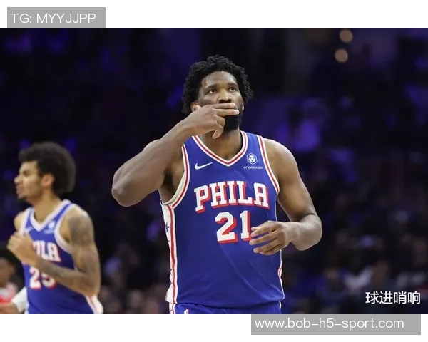恩比德状态回暖两分命中率高效27分8篮板失误需改善